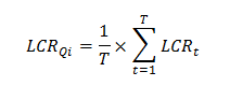 [(LCR)]_Qi = 1/T x ∑_(t=1)^T[(LCR)]_t)]